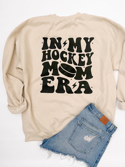 IN MY HOCKEY MOM ERA- Women’s Custom Sweatshirt
