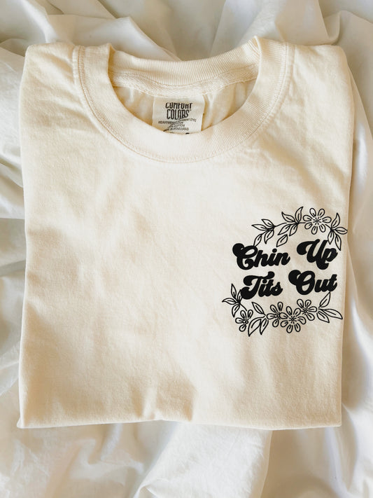 CHIN UP TITS OUT - Women's Tee